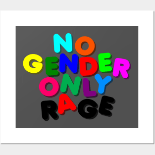 NO GENDER ONLY RAGE Posters and Art